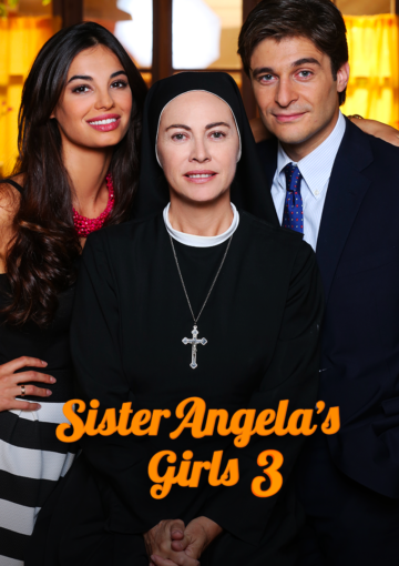 Sister Angela’s Girls 3